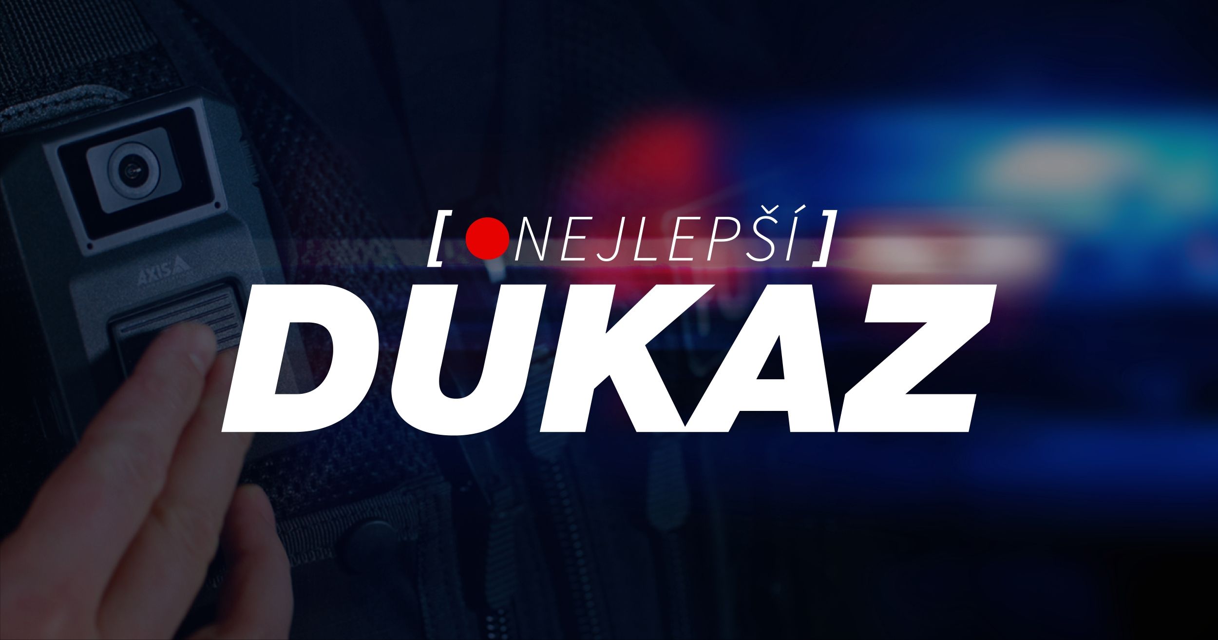 Startuje první soutěž videoklipů ze zásahů policie